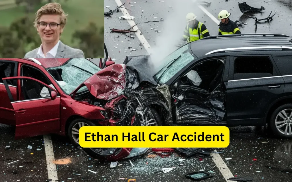 Ethan Hall car crash