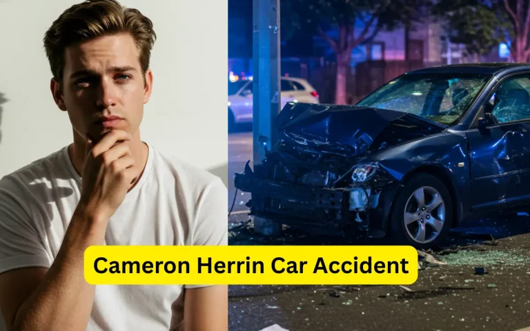 Cameron Herrin Car Accident