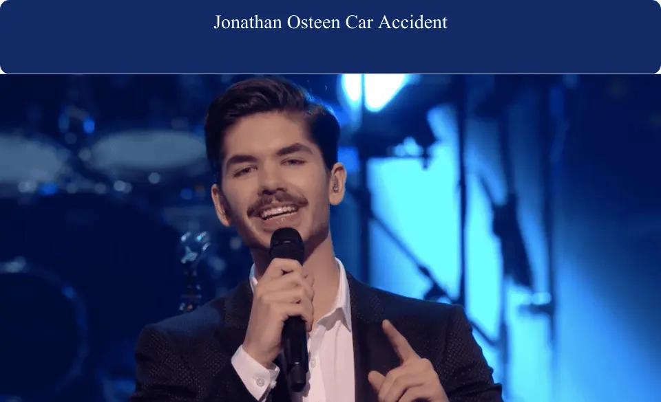 Jonathan Osteen Car Accident